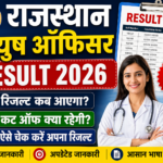 Rajasthan Ayush Officer Result 2026