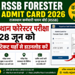 RSSB Forester Admit Card 2026