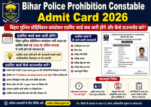 Bihar Police Prohibition Constable Admit Card 2026