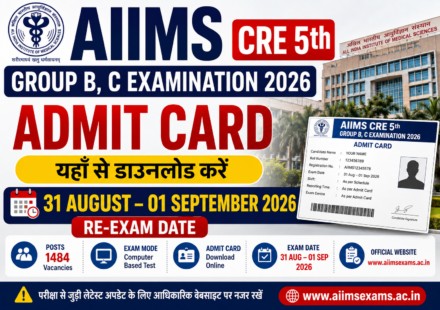 AIIMS CRE 5th Group B, C Admit Card 2026